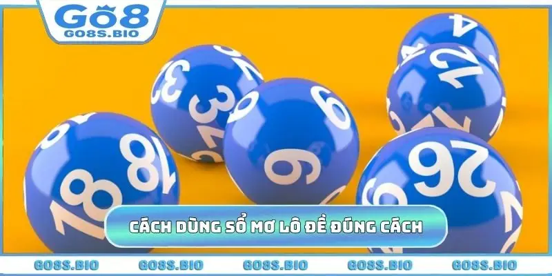 Cách dùng sổ mơ lô đề đúng cách