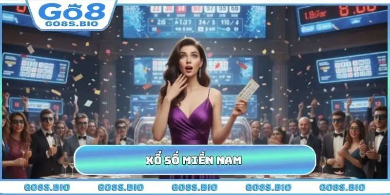 Xổ Số Miền Nam GO8 - Kinh Nghiệm Soi Cầu Chơi Lô Đề Chuẩn